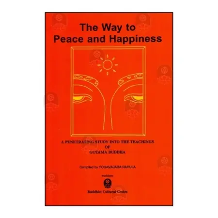 The Way To Peace And Happiness