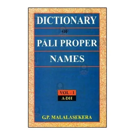 Dictionary Of Pali Proper Names 1-2 Vols