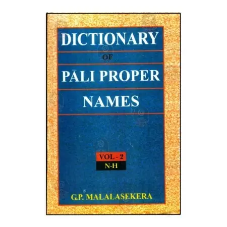 Dictionary Of Pali Proper Names 1-2 Vols