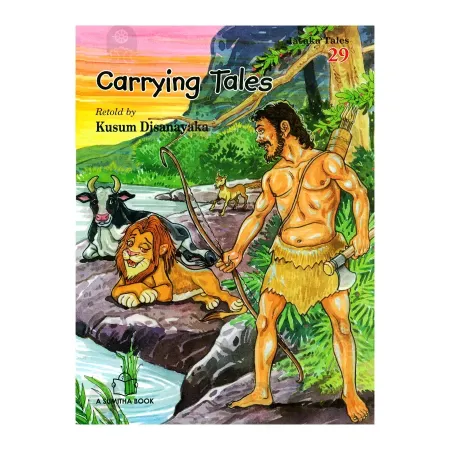Carrying Tales - Jataka Tales 29 | Books | BuddhistCC Online BookShop | Rs 170.00