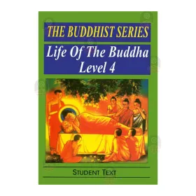 The Buddhist Series Life Of The Buddha( Level 4)
