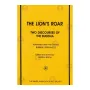 The Lion's Roar - Two Discourses Of The Buddha