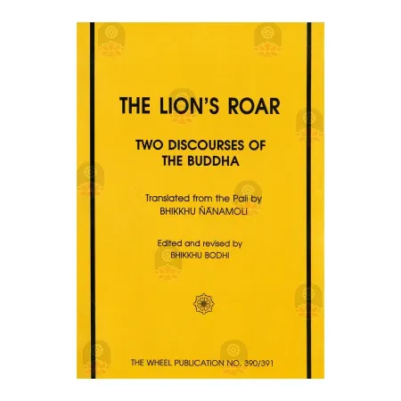 The Lion's Roar - Two Discourses Of The Buddha | Books | BuddhistCC Online BookShop | Rs 45.00