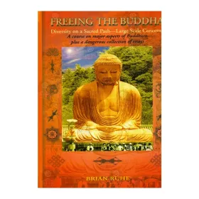 Freeing The Buddha