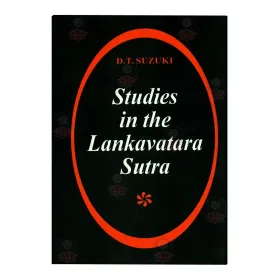 Studies in the Lankavatara Sutra