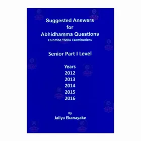 Junior Part 2-Suggested Answers For Abhidhamma Questions | Books | BuddhistCC Online BookShop | Rs 180.00