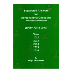 Senior Part 1-Suggested Answers For Abhidhamma Questions | Books | BuddhistCC Online BookShop | Rs 220.00