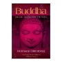 Buddha His Life His Doctrine His Order | Books | BuddhistCC Online BookShop | Rs 2,750.00