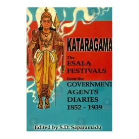 Kataragama The Esala Festivals