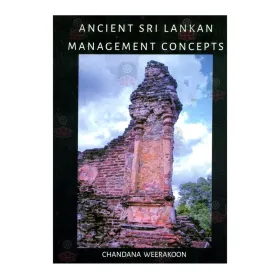 Ancient Sri Lankan Management Concepts