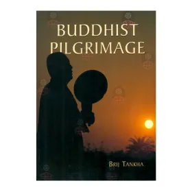 Buddhist Pilgrimage